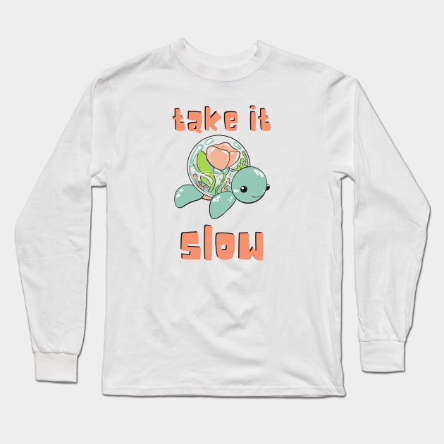 Relax Shirt Cute Turtle Shirt Motivational Inspirational Optimistic Shirt Funny Shirt Positive Quote Smile Happy Joke Shirt Introvert Shirt Happy Shirt Gamer Shirt Hope Shirt Birthday Gift Long Sleeve T-Shirt by EpsilonEridani